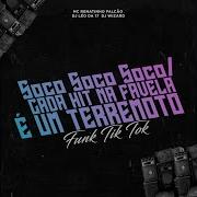 Soco Soco Soco Cada Hit Na Favela Um Terremoto Funk Tik Tok Speed