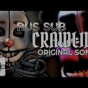 Fnaf 5 Crawling Rus