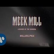 Millidelphia Feat Swizz Beatz Meek Mill