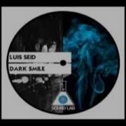 Luis Seid Dark Star Original Mix