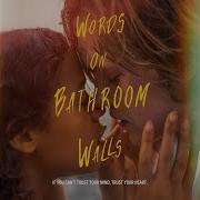 If Walls Could Talk Words On Bathroom Walls The Chainsmokers