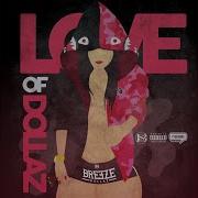 Breeze Dollaz Right Time