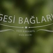 Gesi Bağları Şarkı