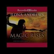 Magic Rises Ilona Andrews Audiobook