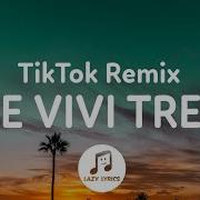 The Vivi Trend Tik Tok Remix Kidolitx