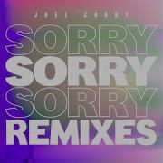 Joel Corry Sorry Rave Republic Remix