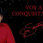 Joan Sebastian Voy A Conquistarte Audio Oficial