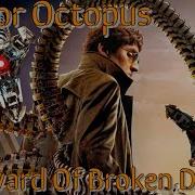 Doctor Octopus Music Video