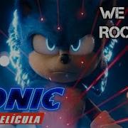 Sonic The Hedgehog We Will Rock You