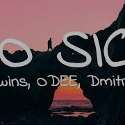 So Sick Ec Twins Odee Dmitry Ko