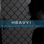 Heavy1 Minimalized Stunna Remix