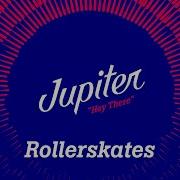 Rollerskates Jupiter