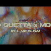 David Guetta Morten Don T Kill Me Slow