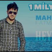 Heyif Mahir