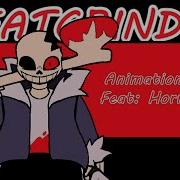 Meatgrinder Animation Meme Undertale Au Horror Sans