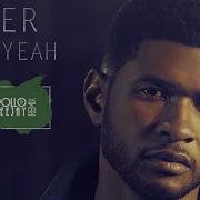 Yeah Apollo Deejay Remix Usher