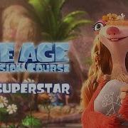 Ice Age 5 My Superstar Music