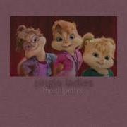 Alvin And The Chipmunks Single Ladies Slowed And Reverb