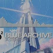 Step By Step Blue Archive