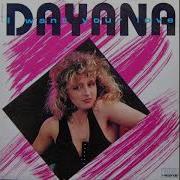 Dayana I Want Your Love