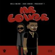 President T Mr Lover Feat President T