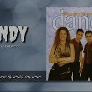 Dandy Tu Não Penses Mais Em Mim