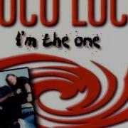 Poco Loco I M The One Extended Version