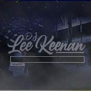 Lee Keenan I Ll Go Wherever You Will Go