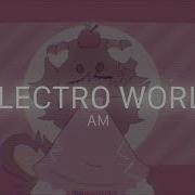 Electro World Animation Meme