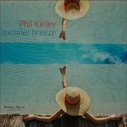 Summer Breeze Phil Kinley Presents