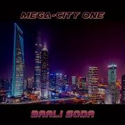 Baali Soda Mega City One