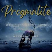 Progmalite Reincarnation
