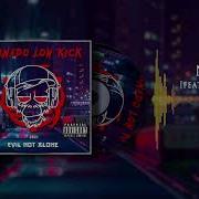 Evil Not Alone Nylon Feat Майк Natry