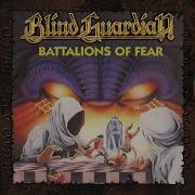 Battalions Of Fear Remastered 2017 Blind Guardian