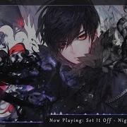 Nightmare Set It Off Nightcore