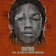 Outro Feat Lil Snupe French Montana Meek Mill