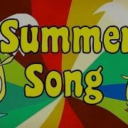 Summer Song For Kids The Singing Walrus