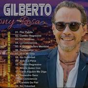 Marc Antonhy Gilberto Santa Rosa Salsa Exitos Grandes Canciones De Salsa Mix 2021