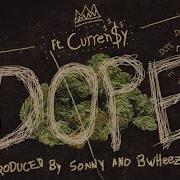 Sonny Digital Dope Feat Currren Y