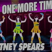 Baby One More Time Just Dance