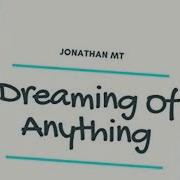 Darling You Re My World Jonathan Mt