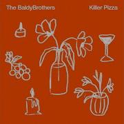 Killer Pizza New The Baldybrothers