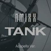 Tank Nmixx Acapella