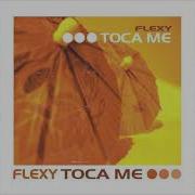 Flexy Toca Slowed