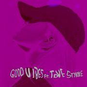 Alma Good Vibes Feat Tove Styrke