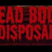 Dead Body Disposal Necro