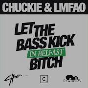 Chuckie Let The Bass Kick In Miami Bitch Extended Mix