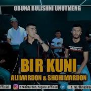 Alimardon Shohimardon Bir Kuni