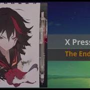 X Press 2 The Ending