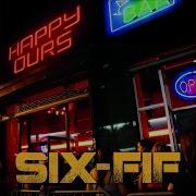 Six Fif Happy Ours